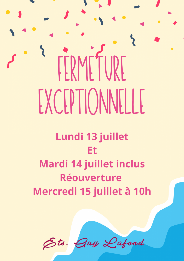 Fermeture Exceptionnelle
