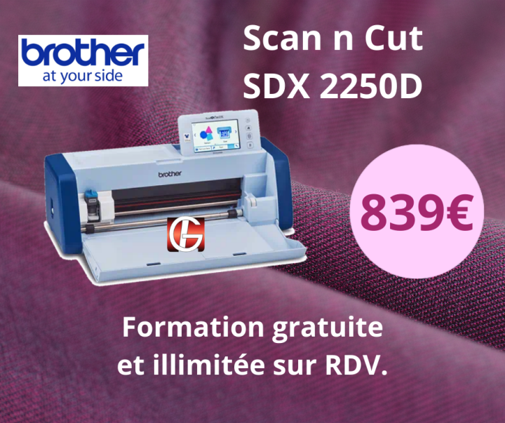 BROTHER BORDEAUX  SDX 2250D Gironde